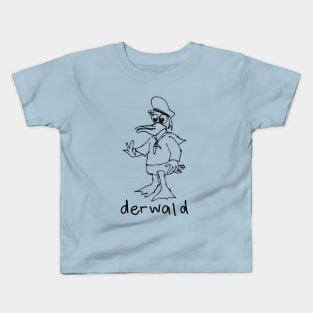 Derwald Derk Kids T-Shirt